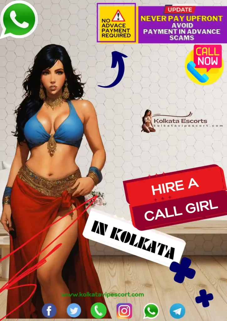 Hiring a call girl in Kolkata